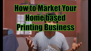 Printing Business| How to Market your Business| T shirt printing Business