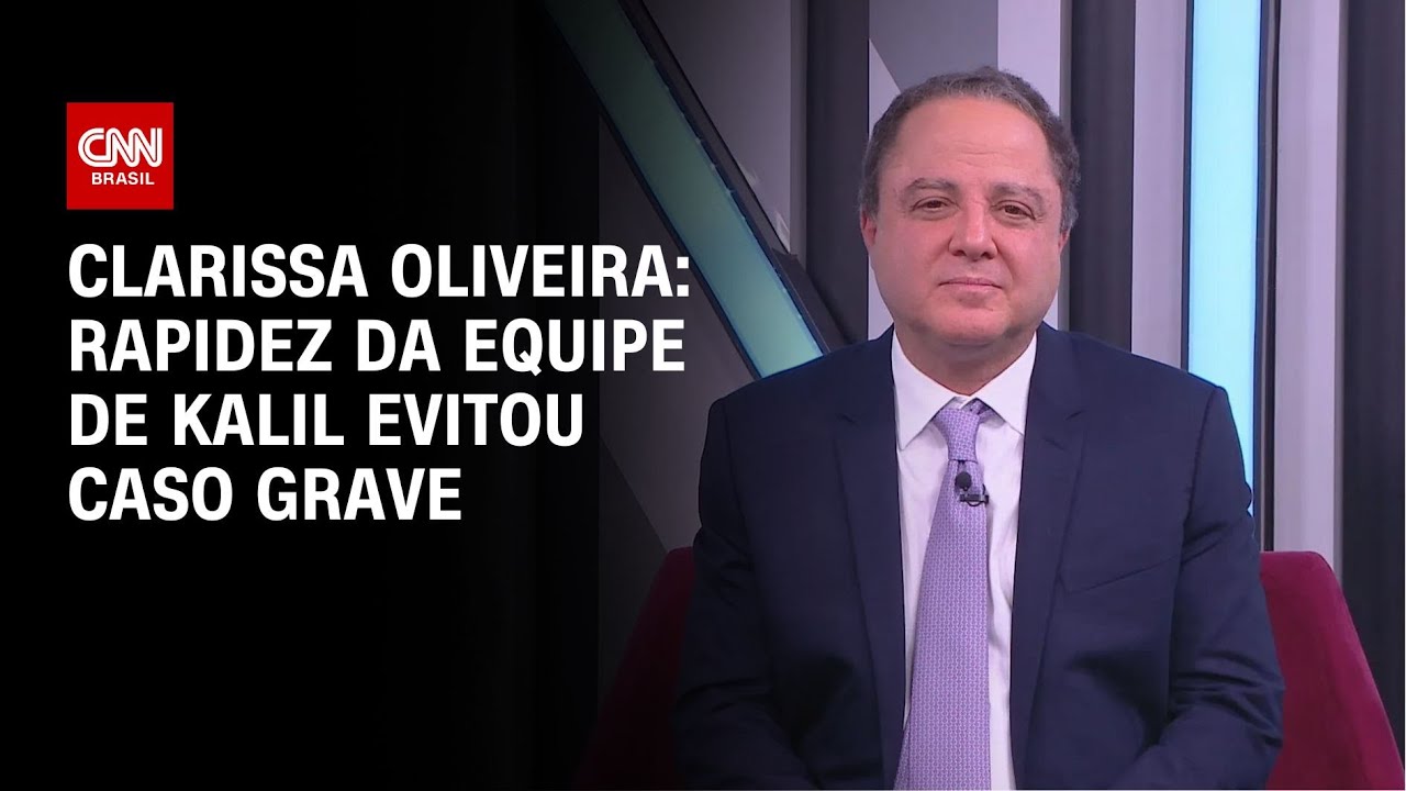 Clarissa Oliveira: Rapidez da equipe de Kalil evitou caso grave | LIVE CNN