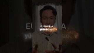 What is Euphoria? #education  #literature  #euphoria