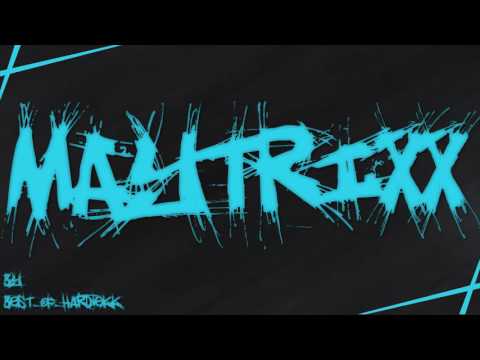 Maytrixx - The Hype is Real