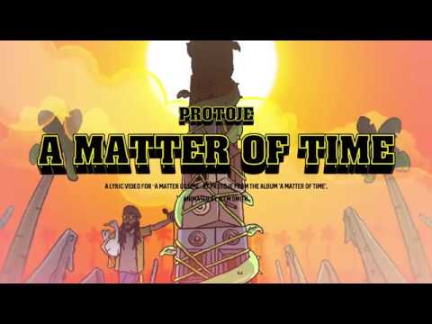 Protoje - A  Matter Of Time (Official Audio) || A Matter Of Time