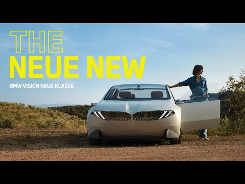 The BMW Vision Neue Klasse. THE NEUE NEW.