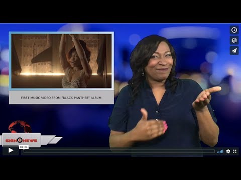 First music video from "Black Panther" album (ASL - 2.7.18)