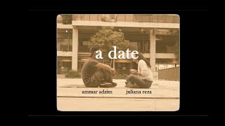 a date (an out of boredom short, short film)
