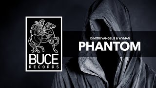 Dimitri Vangelis &amp; Wyman - Phantom