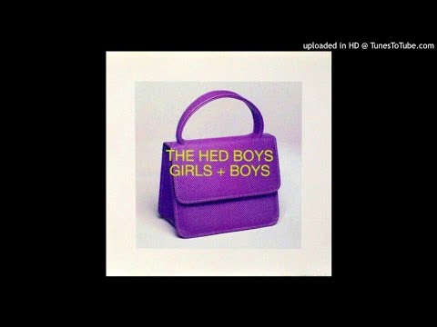 The Hed Boys - Girls & Boys (Seka Mix)