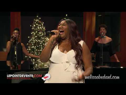 Melissa Bedard Chante Noel / Hallelujah