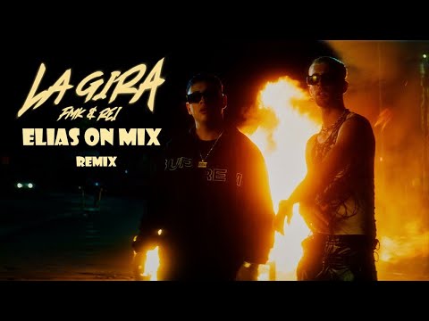 FMK, Rei - La Gira ((( Elias on mix )))