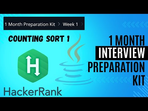 Counting Sort 1 Hackerrank Solution In Java Week 1 Interview Kit Problem Solvingbasic