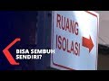 Pasien Corona Bisa Sembuh Sendiri? Pasien Corona Bisa Sembuh Sendiri?