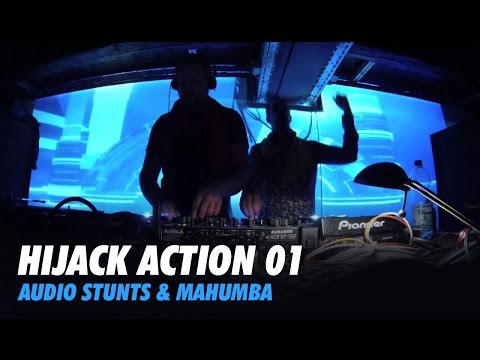 Hijack Action 01 - Audio Stunts & Mahumba - House Set