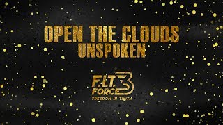 FIT Force 3 Workout - Open The Clouds - Unspoken