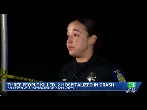 Sacramento crash leaves 3 dead, 2 injured