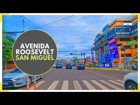 Manejando la AVENIDA ROOSEVELT de SAN MIGUEL completa - EL SALVADOR 2026