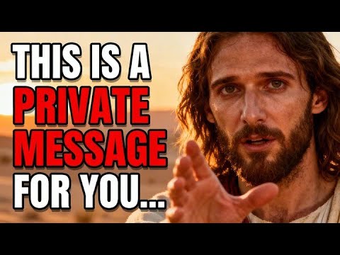 GOD SAYS;- YOU WERE CHOSEN TO SEE THIS SECRET! | GOD’S MESSAGE FOR YOU TODAY