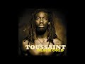 Toussaint - Nobody Knows