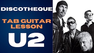 Discotheque | U2 | Tab Guitarra |How to play Discotheque on guitar