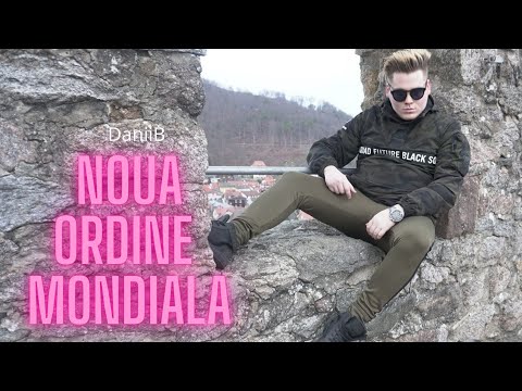 DaniiB - NOUA ORDINE MONDIALĂ | MusicVideo