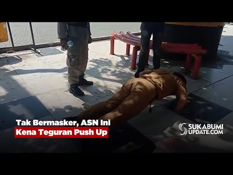 Tak Bermasker, ASN Ini Kena Teguran Push Up