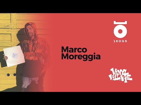 MARCO MOREGGIA in 180 GR x Roma Vinyl Village, ROMA - 2021