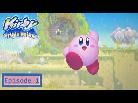 Fine Fields! - Kirby Triple Deluxe Playthrough Ep: 1