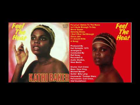 Kathi Baker: Feel The Heat [Full Album] (1979)