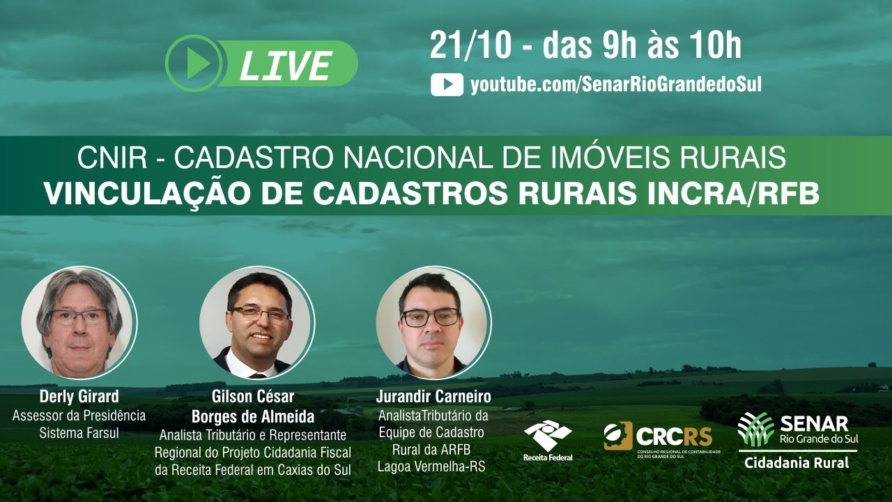 Live sobre CNIR - Vinculação de Cadastros Rurais INCRA/RFB