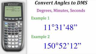 TI Calculator Tutorial: Converting Angles to DMS