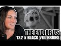 First Listen TX2 X Black Veil Brides The End Of Us