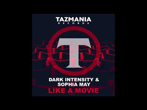 Dark Intensity & Sophia May- Like A Movie (Chris Sammarco House Mix)