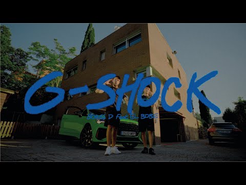 Bores D, El Bobe - G-SHOCK (Official Video)