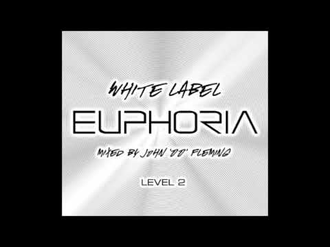 John '00' Fleming   White Label Euphoria Level 2   CD 1 2003