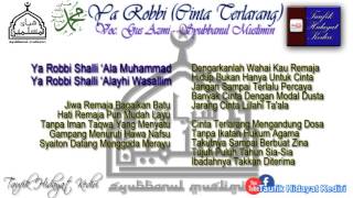 Teks Ya Robbi Sholli (Versi Cinta Terlarang) - Gus Azmi (Syubbanul Muslimin) + MP3 (Terbaru)