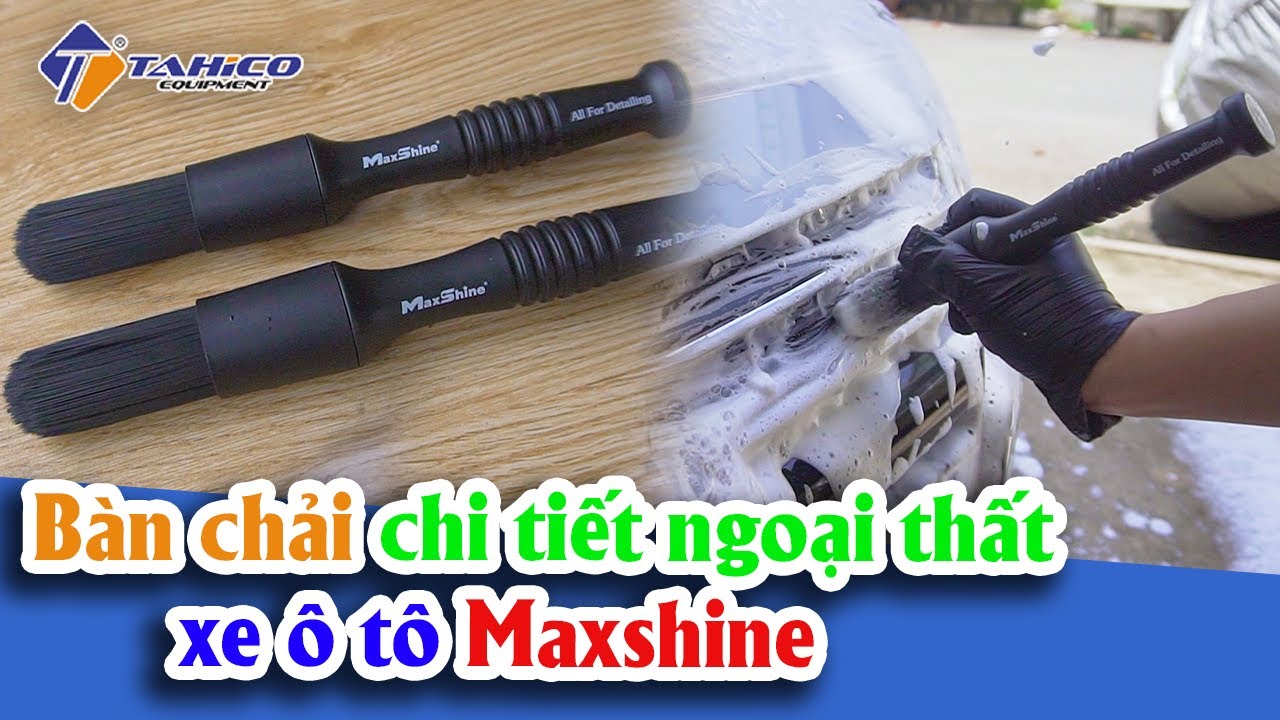 Chổi cọ rửa chi tiết ngoại thất xe ô tô 704609 Maxshine 17