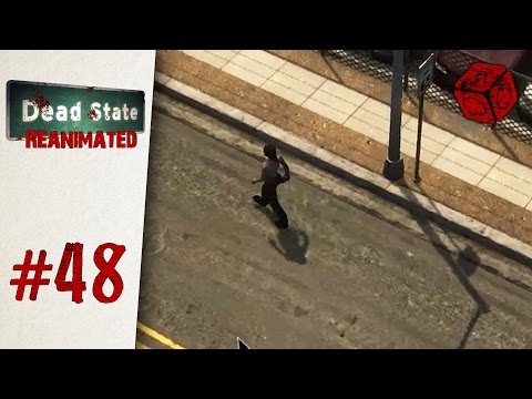 Is this fool running away? - Let's Play Dead State: Reanimated #48