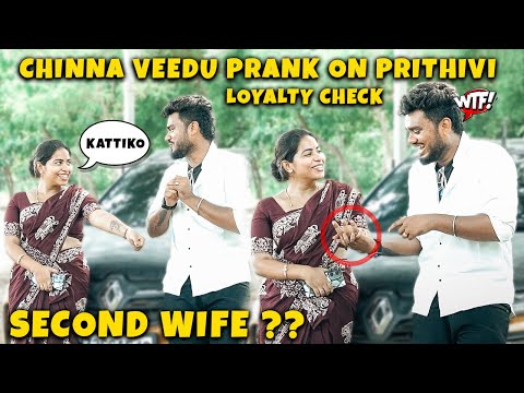 Second Wife ??😱Chinna Veedu Prank on Prithivi😂 @Nellai360