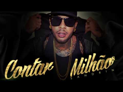 Sandrin - Contar Milhão (ZeronzeMusic)