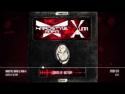 Hardstyle Mafia & Yuna-X - Sound of Victory [SPOON 070]