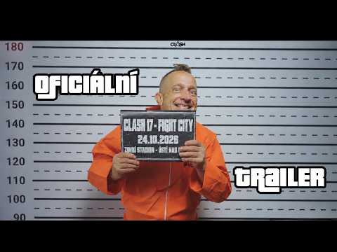 CLASH 17: ÚSTÍ - FIGHT CITY - OFICIÁLNÍ TRAILER