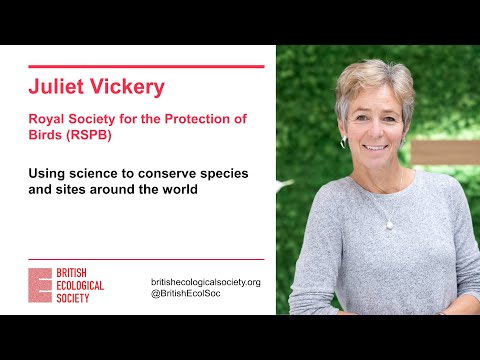 Ecology Live with Juliet Vickery - Using science to conserve species and sites around the world