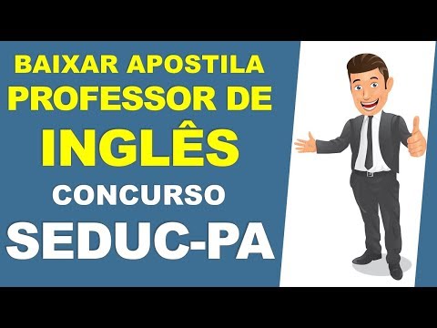 BAIXAR Apostila PROFESSOR INGLÊS Concurso SEDUC PA