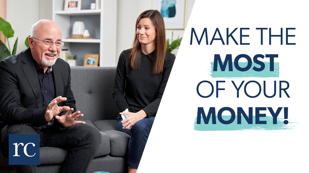 The Number One Way to Make The Most of Your Money w/ Dave Ramsey