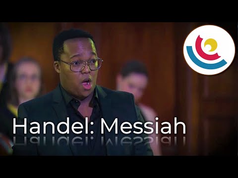 He That Dwelleth in Heaven / Thou Shalt Break Them feat. Levy Sekgapane - Handel's Messiah