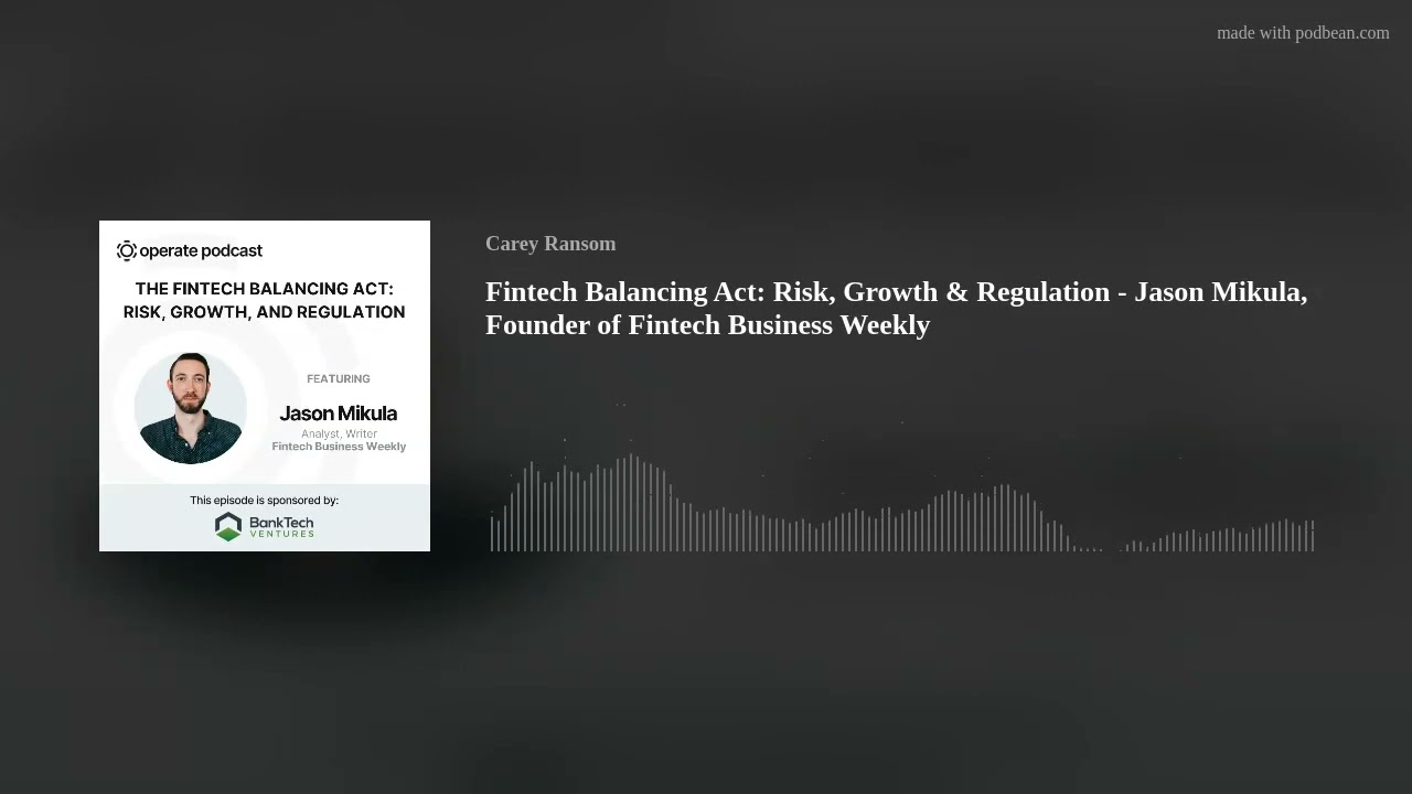 Jason Mikula, Founder of Fintech Business Weekly - YouTube