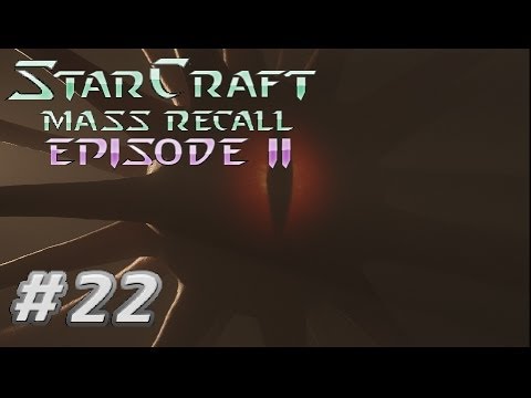 StarCraft: Mass Recall Episode II 22 "Full Circle"