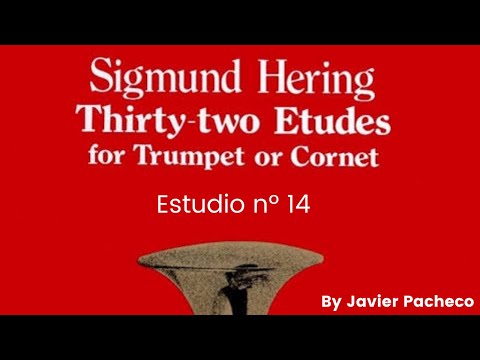 Estudio nº 14 - Sigmund Hering Thirty two Etudes for Trumpet or Cornet