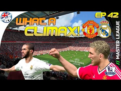 [TTB] PES 2016 - Master League - Man United vs Real Madrid - What a Climax! - Ep 42