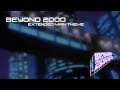 Beyond 2000 Extended Main Theme