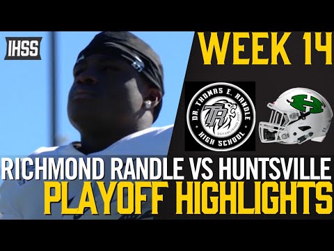 Richmond Randle vs Huntsville - 2023 Week 14 Football Highlights