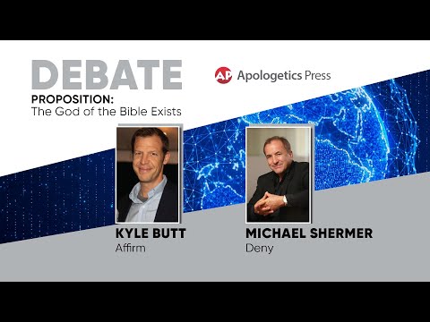 Debate: The God of the Bible Exists (Kyle Butt / Michael Shermer)